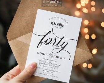 BY344 DIGITAL 40th Birthday Party Invitation - FORTY modern minimal scripted invite | simple stylish black & white printable 21st 50th 60th