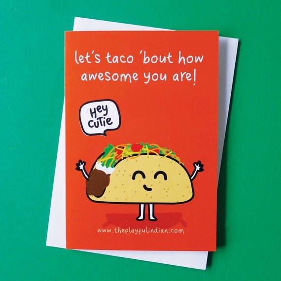 let-s-taco-bout-how-awesome-you-are