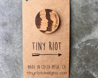 Women's March on Washington Wooden Lapel Pin