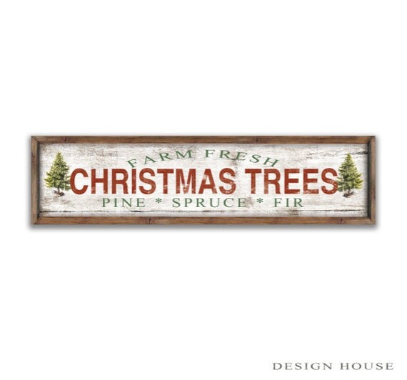 Farm Fresh Christmas trees wooden sign