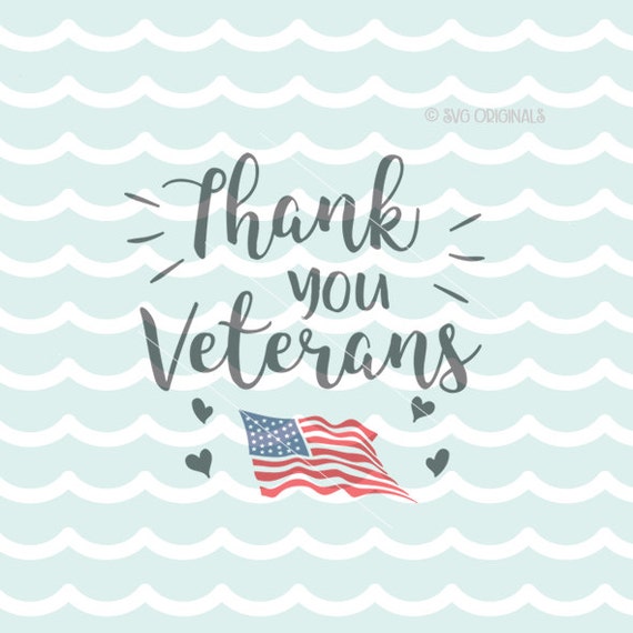 Download Veterans Day SVG Cricut Explore & more. Cut or Print Thank