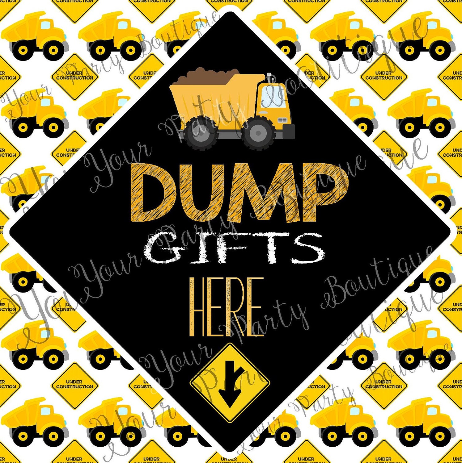 construction-themed-party-sign-dump-gifts-here