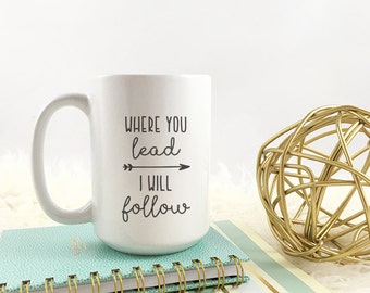 Gilmore Girls Coffee Mug | Where you lead I will follow | Stars Hollow | In Omnia Paratus | Cup | Gift for her | Gift for Best friend