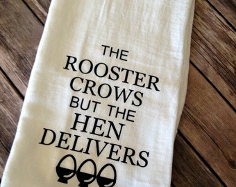 Funny Kitchen Towel, Chicken Decor, Rooster Crows, Funny Flour Sack Towel, Funny Tea Towel, Gift for Her, Farmhouse Decor, Mother's Day
