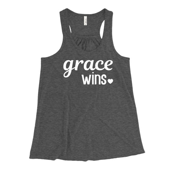 grace always wins shirt