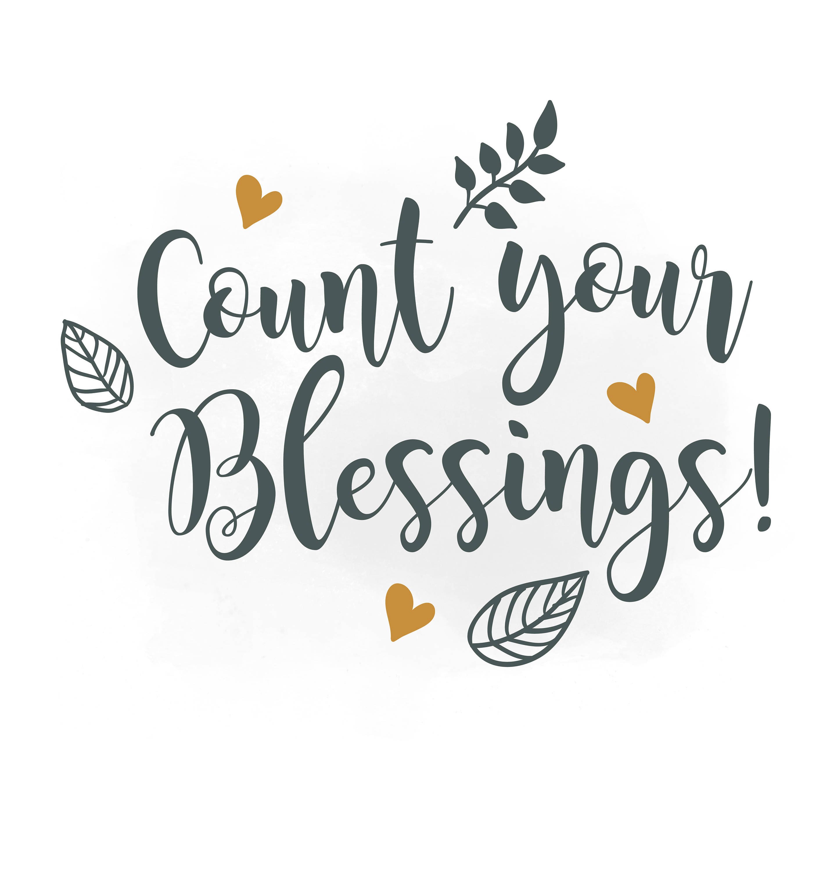 Download Count your blessings clipart,Religious Quote, Digital Cut ...