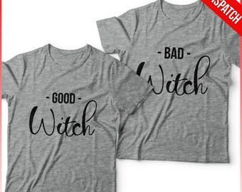 Best Friends Tshirts Good Witch Bad Witch - Best Friends Matching Shirts Gift for bff Besties shirt Gift For Besties besties outfit