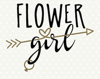 Flower Girl cuttable, DIY Bridal Party Gifts, Flower Girl SVG file, Wedding Iron on file, Commercial cut file, vinyl die cut file