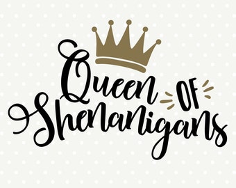 Trendy T-shirt quotes, Shenanigans svg, St Patricks Day svg, Commercial svg, SVG cut file, Cuttable SVG file, SVG Downloads