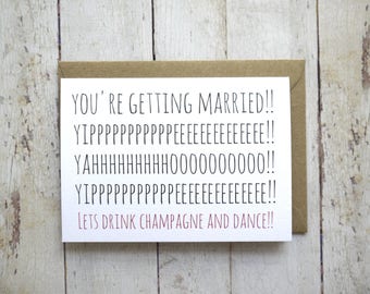 Funny engagement card // Wedding card // You're getting married // Friend's wedding // Friend's engagement // Engagement congratulations //