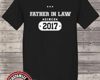 Father In Law Since (Any Year) Grandma Gift, Father In Law Birthday, Mother's Day, Father In Law Tshirt, Father In Law Gift Idea