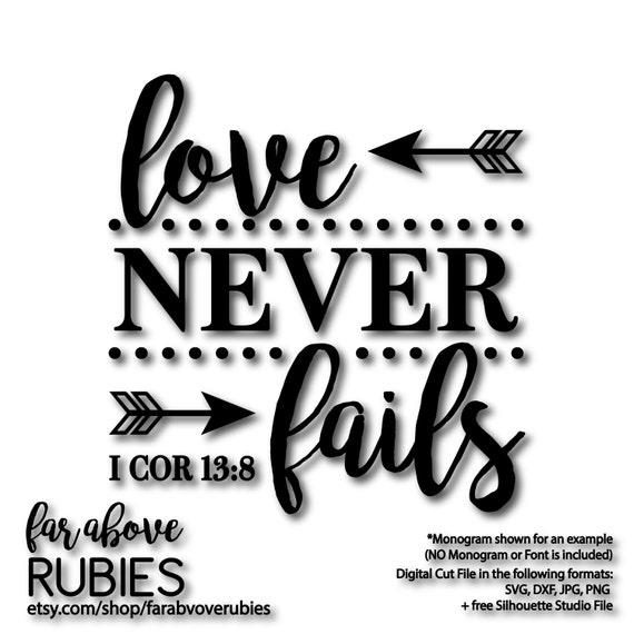 Free Free 305 Love Never Fails Svg Free SVG PNG EPS DXF File