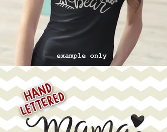 Mama bear svg, mother mom cute teepee svg arrow digital cut files, SVG, DXF, studio3 for cricut, diy vinyl decals instant download
