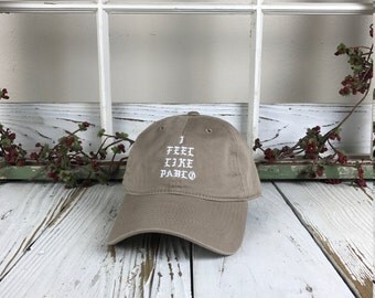 I Feel Like Pablo Hat Embroidered Baseball Cap Dad Hat Low Profile Curved Bill Pablo Hats, Khaki