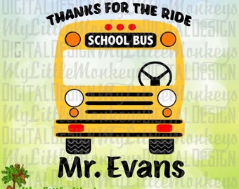 Thanks for the Ride School Bus, School Bus Driver Design Digital Clipart and Cut File Instant Download Color SVG DXF EPS Jpeg Png