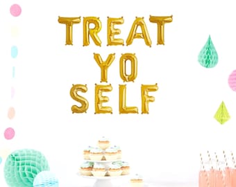 TREAT YO SELF Banner Balloons Gold Silver Pink Blue Rose Gold Engagement Party Wedding Dessert Bachelorette Party Birthday Banner Reception