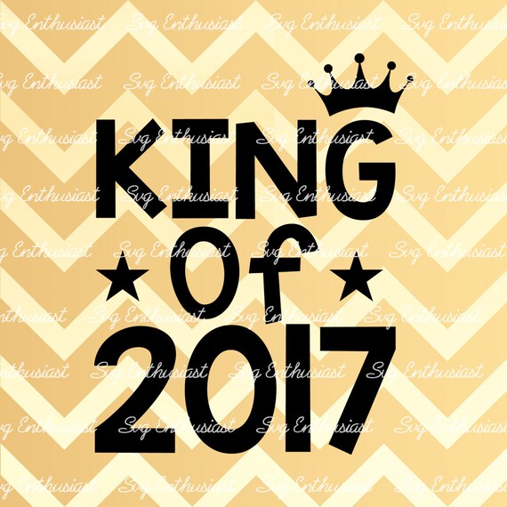 Download King of 2017 SVG Crown SVG Baby boy svg 2017 SVG stars