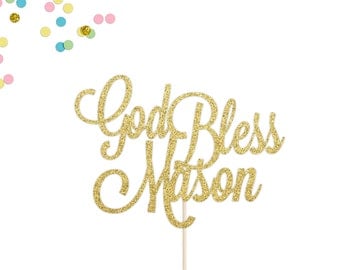Custom God Bless Cake Topper | Baptism Cake Topper | Communion Cake Topper | Christening Cake Topper | Personalized God Bless Glitter Topper