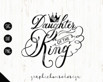 Free Free Daughter Of The King Svg Free 325 SVG PNG EPS DXF File