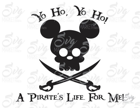 Download Mickey A Pirates Life For Me Disney Cruise Cuttable Files