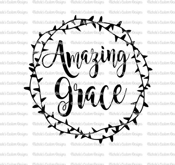 Download Amazing Grace with Crown of Thorns SVG file Silhouette