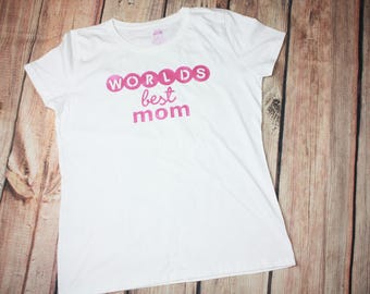 worlds best mom tshirt