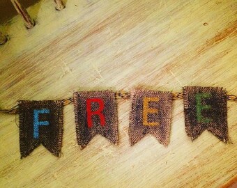 Be Free Flag Banner