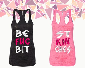 Best Bitchn' Bitches Tank Best Bitches Tank Top Bff Tank Best Friend Forever Women Tank Ladies Tank Burnout Racerback Tank Gift For Bff