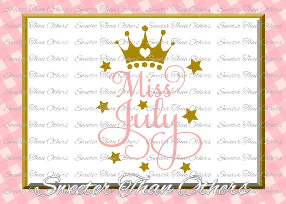 Download Items similar to Miss July SVG, First Birthday cut file, girl Dxf Silhouette Studios, Cameo ...