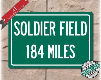 Personalized Highway Distance Sign To: Soldier Field, Home of the Chicago Bears