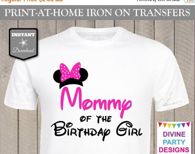 SALE INSTANT DOWNLOAD Print at Home Pink Mouse Mommy of the Birthday Girl Printable Iron On Transfer / T-shirt / Family / Trip / Item #2346
