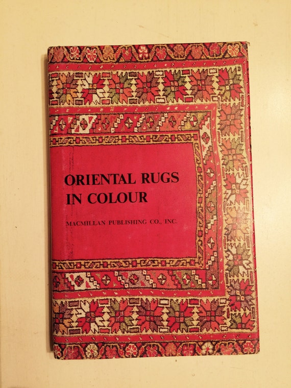 Vintage Book Oriental Rugs In Colour Practical Guide To