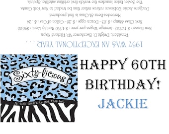 Sixty-licious -1957/60th Birthday Party Favors/Candy Wrappers
