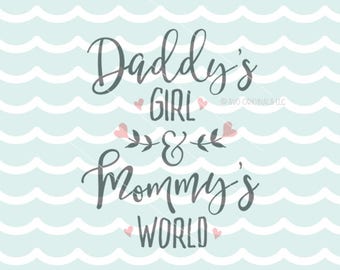 Printable Nursery Quote Daddy's Girl and Mommy's World