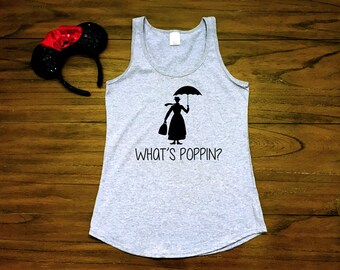 disney shirts / disney tank top / disney family shirt / disney kids shirt / mary poppins shirt / mary poppins / disney tanks / what's poppin