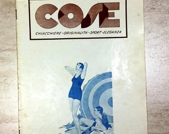 Vintage Magazine 1932 "Cose chiacchiere originalità sport eleganza"