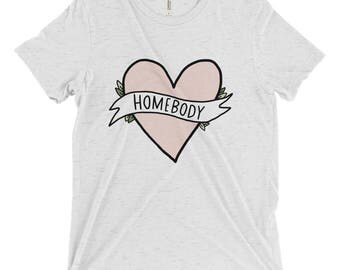 Homebody shirt / Women's t shirt / t shirts with sayings / happily introverted / introverts unite / funny t shirt / unisex fit