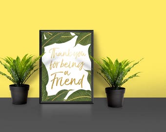 Printable Thank you for being a Friend Golden Girls Digital Download hello download faux gold foil