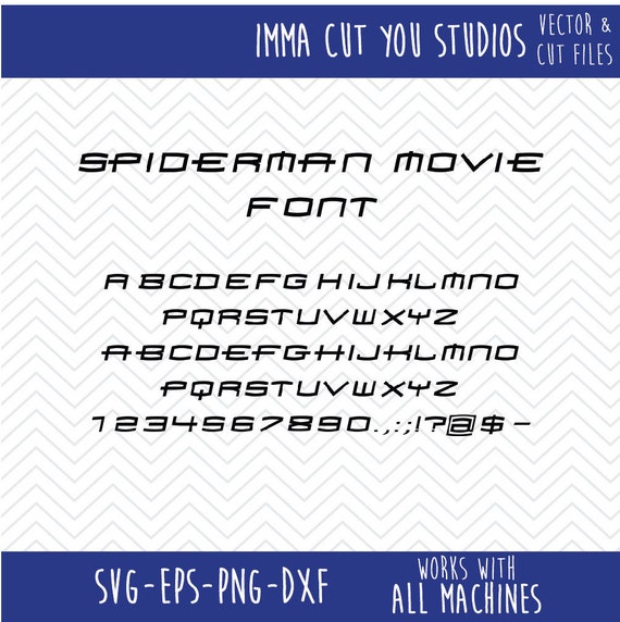 Download Spiderman Font SVG EPS PNG dfx Cut Files for use with