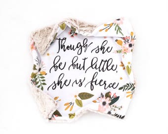 Lovey Though She But But Little She is Fierce Blush Sprigs and Blooms. Floral Lovey. Mini Baby Blanket. Security Blanket. Minky Lovey.