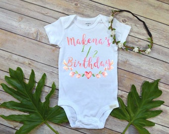 Half Birthday, Personalized Birthday Shirt, Girl Birthday, Custom Birthday, 1/2 Birthday, Girl Birthday set, Baby Half Birthday, Girl Name