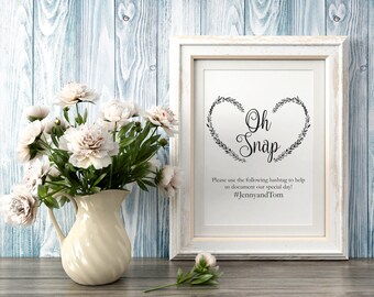 Oh Snap Wedding Sign, Wedding Hashtag Sign Printable, Heart wreath Hashtag Sign Template, Wedding Signs, Wedding Printables Instant Download