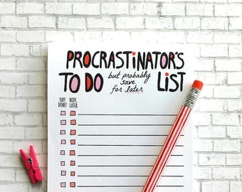 Funny Notepad, Procrastinator Notepad, To Do List Notepad, To Do List, Notepad, Cute Notepad, Procrastinator Gift, Note Pad, Funny Gift Her