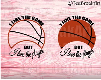I like the game but I love the player Basketball Monogram Digital Cutting File SVG PNG EPS Instant Download iron on heat transfer decal 599C