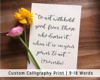Custom Quote Calligraphy Print | 9-18 words | Personalized Customized Art Hand Lettered Print Home Decor Baby Nursery Newlywed Gift