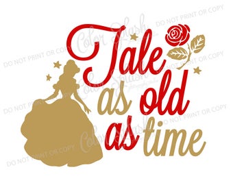 beauty and the beast svg, png, eps, dxf, cut file, cricut file, silhouette cameo file, cuttable, tale as old as time, disney princess