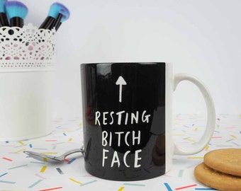 Resting Bitch Face Mug - Funny Gift for Her - Slogan Mug - Birthday Gift - Funny Mug - Rock On Ruby - Coffee Mug - Funny Mugs For Her