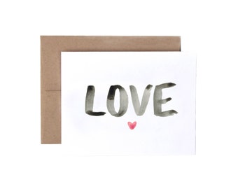 Love Card- Valentines Day, Watercolor Card, I Love You Card, Anniversary Card, Just Because, Husband Wife, Boyfriend Girlfriend Card,