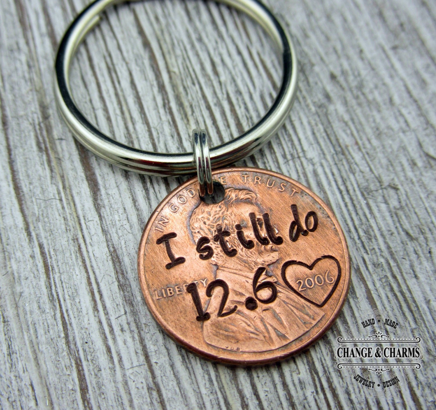 I still do Customized Penny Keychain Anniversary Gift