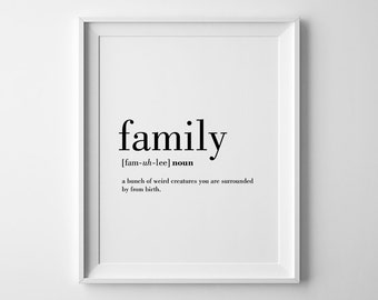 Family Definition Art, Family Wall Art, Family Definition, Funny Definition Art, Family Print, Definition Prints, Affiche Definition